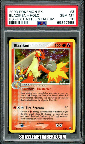 Blaziken 3/109 Holo Pokemon EX Ruby Sapphire Battle Stadium - PSA 10