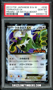 Tornadus EX 230/BW-P Promo Japanese Black White Battle Boost - PSA 10