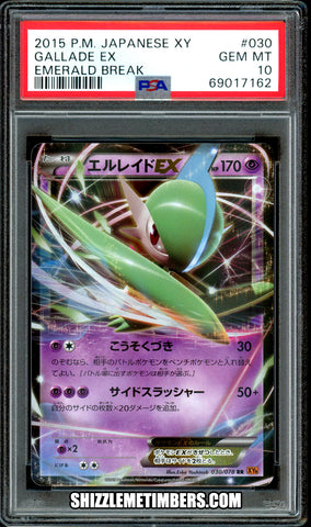 Gallade EX 017/078 Unlimited Japanese XY Emerald Break XY6 - PSA 10