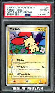 Plusle 004/PLAY Promo Pokemon Japanese 2000 EXP Points - PSA 10
